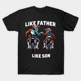 Dirt Bike Family Father Son Motocross Off-Road T-Shirt